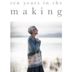 10 Years In The Making - Kate Davies