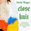 Close Knit- Lærke Bagger