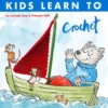 Kids Learn To Crochet 1 Kids Learn To Crochet -loop knitting store KidslearntocrochetatLoopLondon