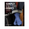 Simply Knitted Socks : 30 Beautiful Patterns To Create -loop knitting store Screenshot2024 10 24at17.17.48