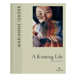 A Knitting Life 3 - Tokyo Tversted