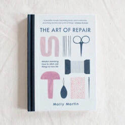 The Art Of Repair - Molly Martin