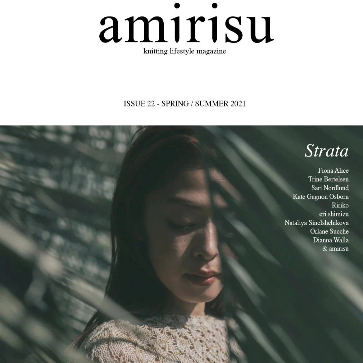 Amirisu Issue 22Spring/ Summer 2021 3 Amirisu Issue 22Spring/ Summer 2021