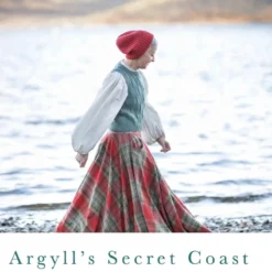 Argyll's Secret Coast - Kate Davies
