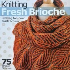 Knitting Fresh Brioche